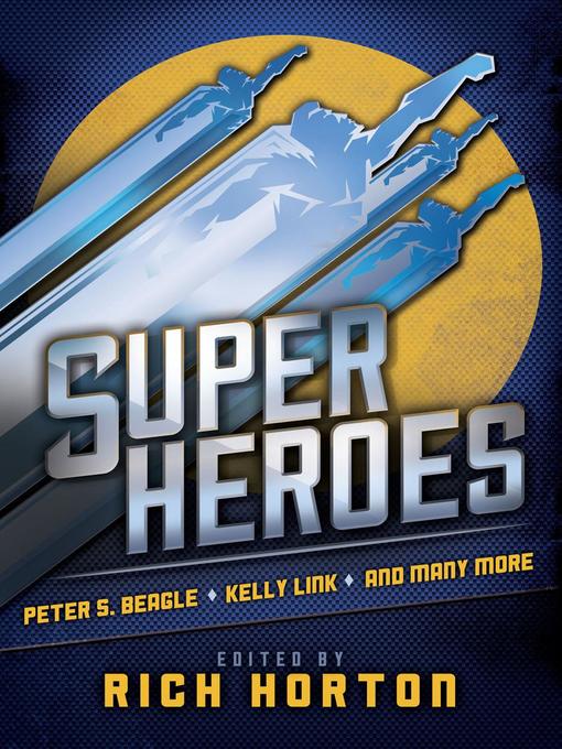 Title details for Superheroes by Rich Horton - Available